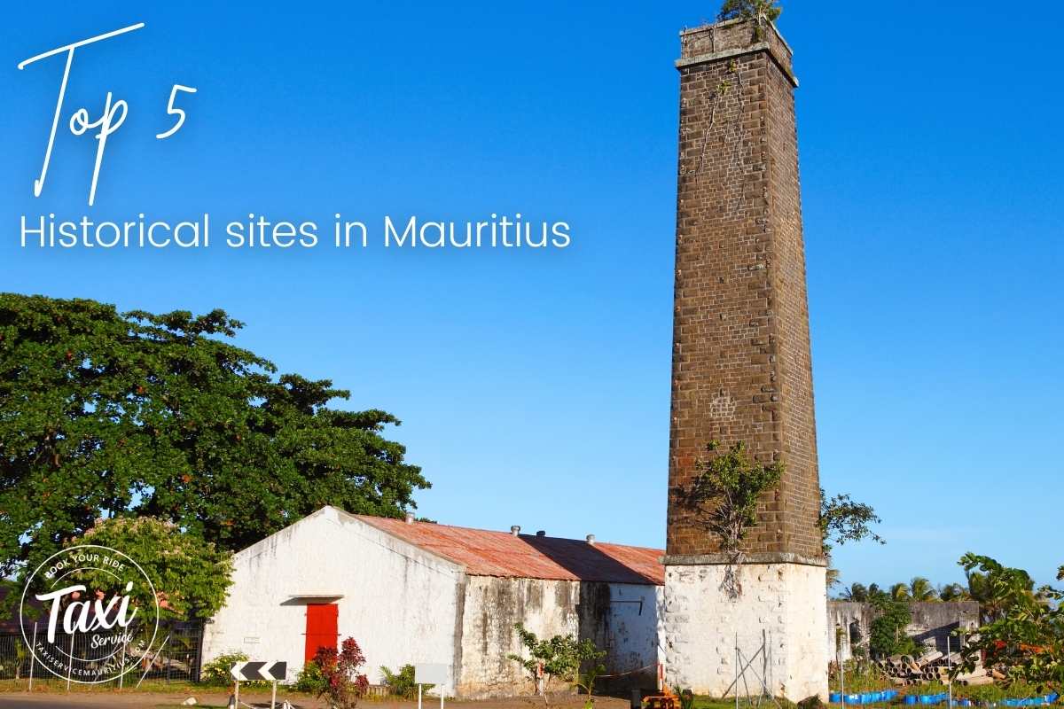Discover the top Historical Sites and Cultural Activities in Mauritius