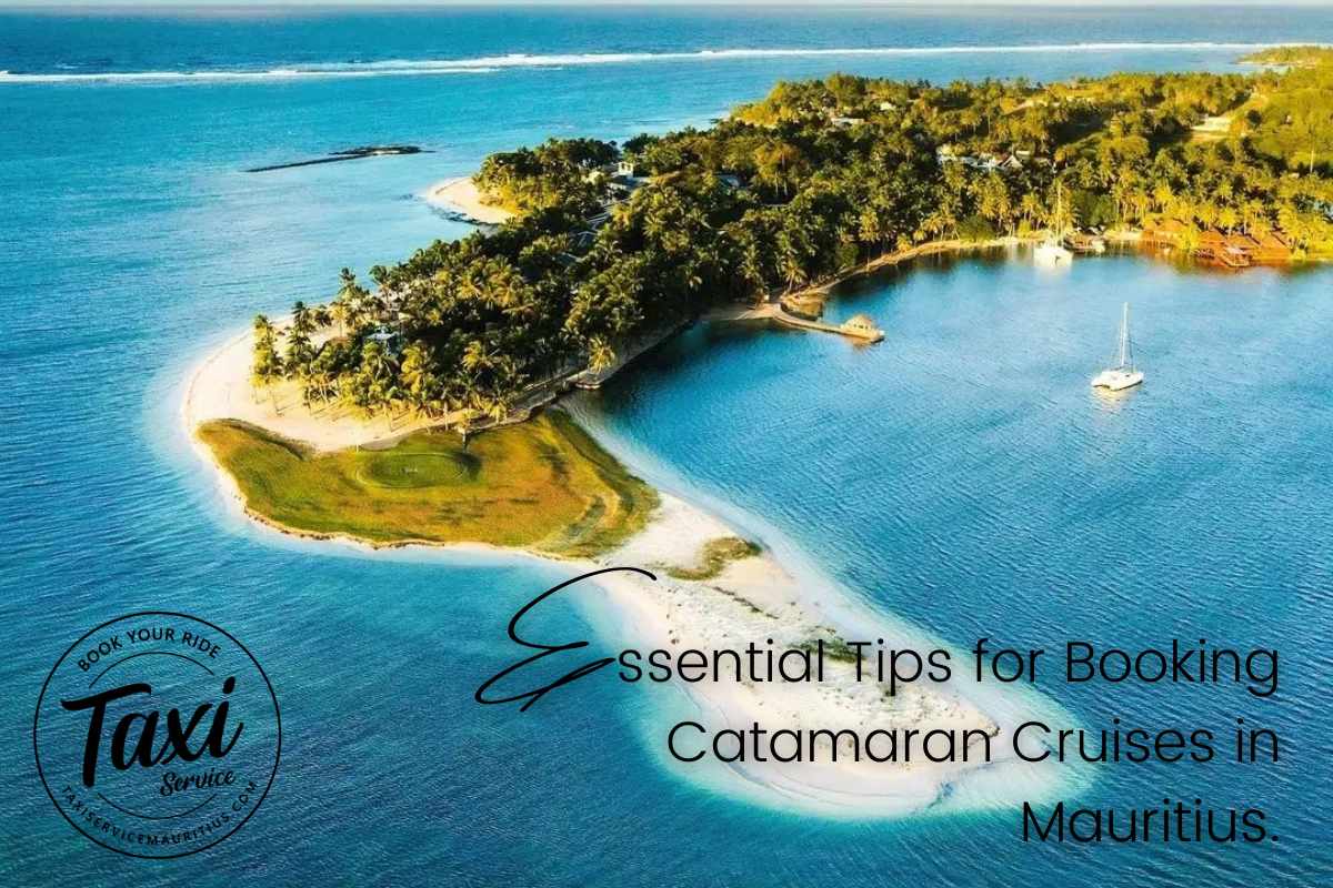 Essential Tips for Booking Catamaran Cruises in Mauritius.